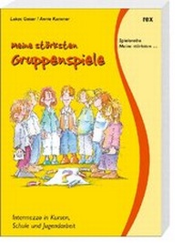 Enlarge image Cover: Meine stärksten Gruppenspiele - rex Luzern