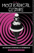 Cover: The Most Radical Gesture - Routledge