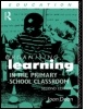 Cover: Organising Learning in the Primary School Classroom - Routledge