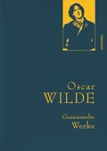 Cover: Oscar Wilde, Gesammelte Werke - Anaconda Verlag