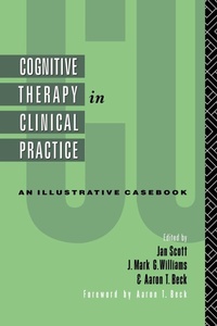 Enlarge image Cover: Cognitive Therapy in Clinical Practice - Routledge