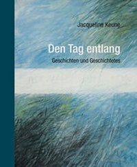 Enlarge image Cover: Den Tag entlang - rex Luzern