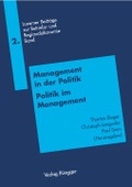 Cover: Management in der Politik /Politik im Management - R&uuml;egger