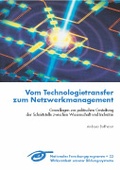 Cover: Vom Technologietransfer zum Netzwerkmanagement - R&uuml;egger
