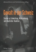 Cover: Gewalt in der Schweiz - R&uuml;egger