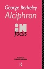 Cover: George Berkeley Alciphron in Focus - Routledge