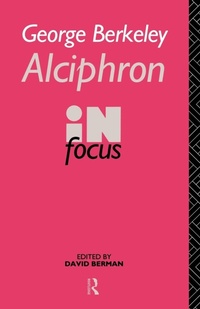 Abbildung von: George Berkeley Alciphron in Focus - Routledge