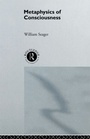 Cover: Metaphysics of Consciousness - Routledge