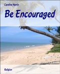 Cover: Be Encouraged - BookRix