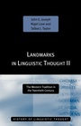 Cover: Landmarks in Linguistic Thought Volume II - Routledge
