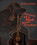 Cover: Secrets of a Mad Music Teacher - BookRix