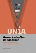 Cover: Gewerkschaften im Umbruch - R&uuml;egger