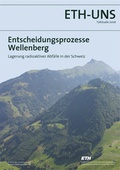 Cover: Eintscheidungsprozesse Wellenberg - R&uuml;egger