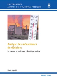 Enlarge image Cover: Analyse des mécanismes de décision - Rüegger