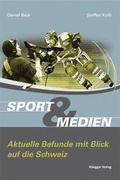 Cover: Sport und Medien - R&uuml;egger