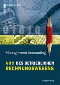 Cover: ABC des betrieblichen Rechnungswesens - R&uuml;egger