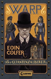 Enlarge image Cover: WARP (Band 1) - Der Quantenzauberer - Loewe