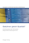 Cover: Geb&uuml;hren gleich Qualit&auml;t? - R&uuml;egger
