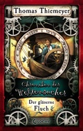 Cover: Chroniken der Weltensucher (Band 3) - Der gl&auml;serne Fluch - Loewe