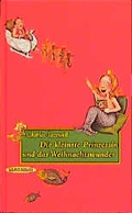 Cover: Die kleinste Prinzessin und das Weihnachtswunder - Sanssouci