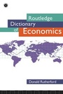 Cover: Routledge Dictionary of Economics - Routledge