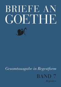 Enlarge image Cover: Briefe an Goethe - Verlag Hermann Böhlaus Nachfolger Weimar