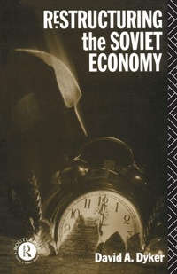 Enlarge image Cover: Restructuring the Soviet Economy - Routledge
