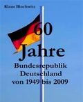 Cover: 60 Jahre Bundesrepublik Deutschland - BookRix