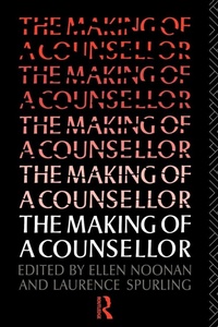 Enlarge image Cover: The Making of a Counsellor - Routledge