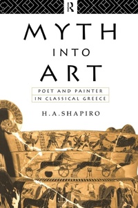 Enlarge image Cover: Myth Into Art - Routledge