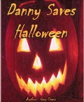 Cover: Danny Saves Halloween - BookRix