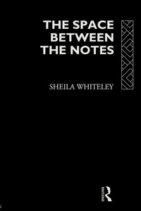 Enlarge image Cover: The Space Between the Notes - Routledge