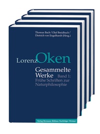Abbildung von: Lorenz Oken - Gesammelte Werke - Verlag Hermann Böhlaus Nachfolger Weimar