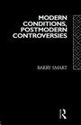 Cover: Modern Conditions, Postmodern Controversies - Routledge