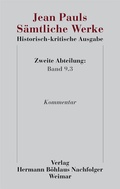 Cover: Jean Pauls S&auml;mtliche Werke. Historisch-kritische Ausgabe - Verlag Hermann B&ouml;hlaus Nachfolger Weimar