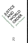 Cover: Justice and World Order - Routledge