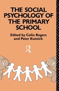 Cover: The Social Psychology of the Primary School - Routledge