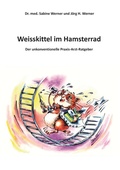 Cover: Weisskittel im Hamsterrad - BoD - Books on Demand
