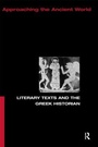 Cover: Literary Texts and the Greek Historian - Routledge