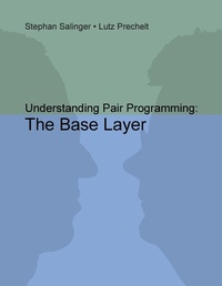 Enlarge image Cover: Understanding Pair Programming: The Base Layer - BoD - Books on Demand
