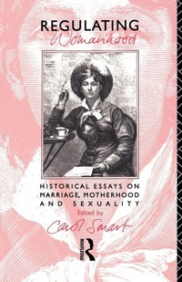 Enlarge image Cover: Regulating Womanhood - Routledge