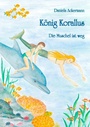 Cover: König Korallus - Books on Demand