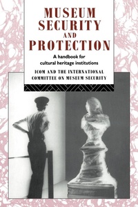 Abbildung von: Museum Security and Protection - Routledge