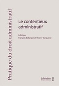 Cover: Le contentieux administratif - Schulthess Juristische Medien