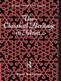 Cover: The Classical Heritage in Islam - Routledge
