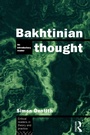 Cover: Bakhtinian Thought - Routledge