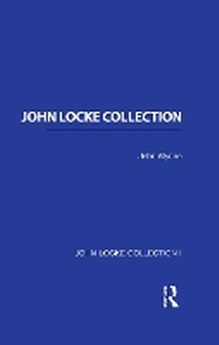 Enlarge image Cover: John Locke Collection I - Routledge