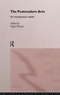 Cover: The Postmodern Arts: An Introductory Reader - Routledge