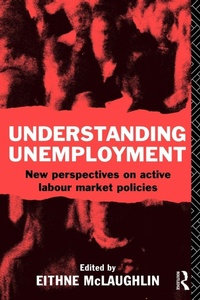 Enlarge image Cover: Understanding Unemployment - Routledge