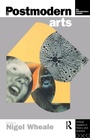 Cover: The Postmodern Arts: An Introductory Reader - Routledge